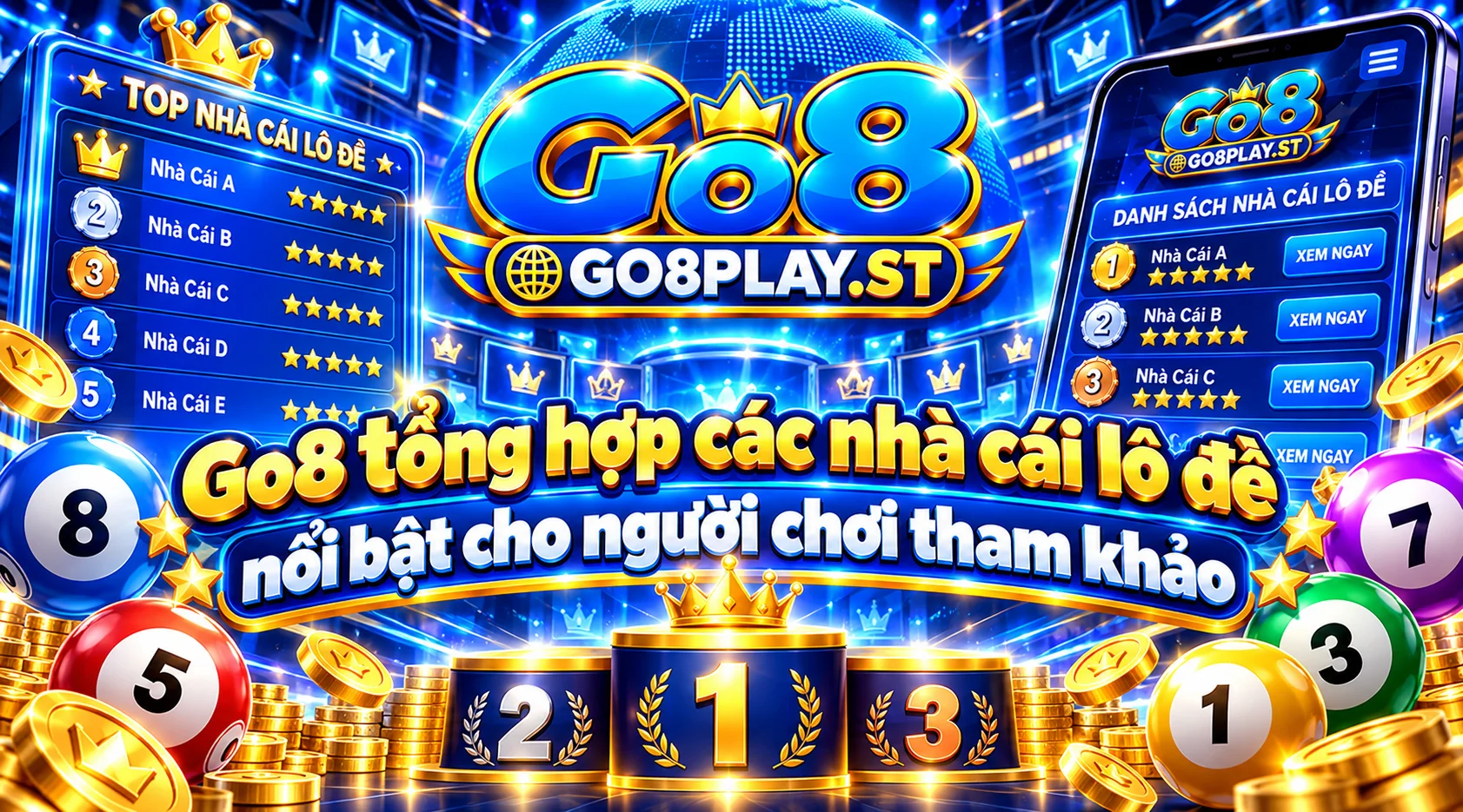 Go8 tổng hợp các nhà cái lô đề nổi bật cho người chơi tham khảo
