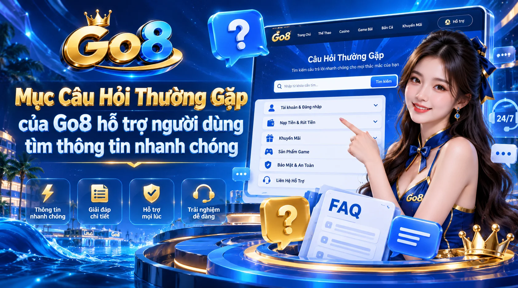 Mục Câu Hỏi Thường Gặp của Go8 hỗ trợ người dùng tìm thông tin nhanh chóng