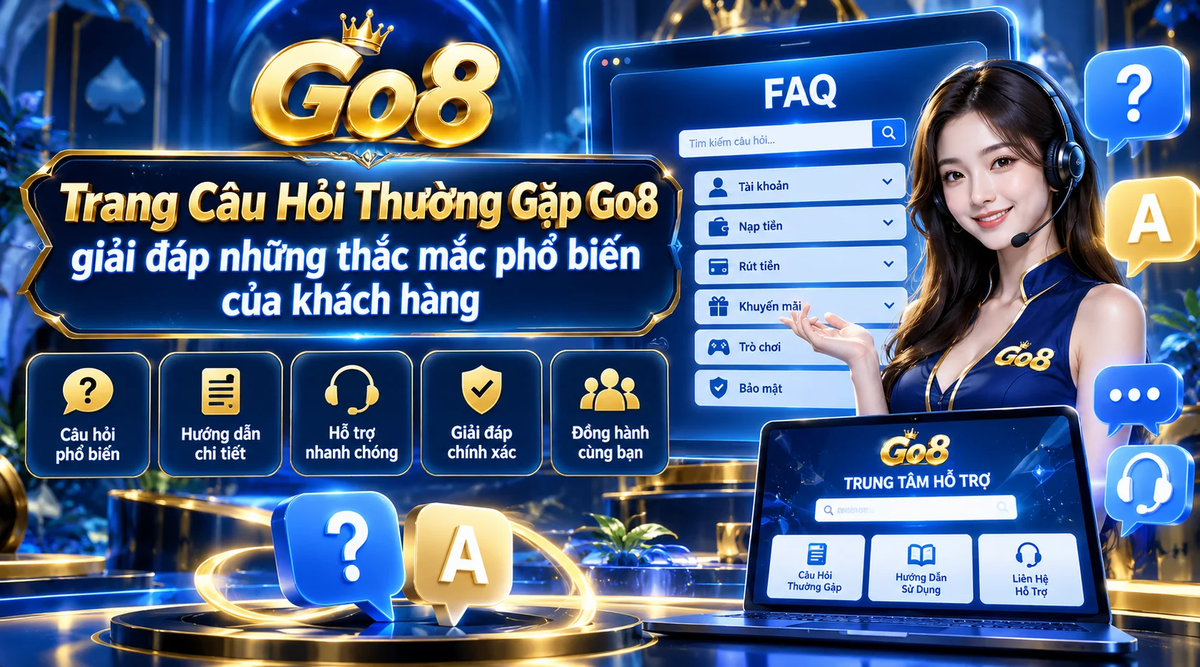 Trang Câu Hỏi Thường Gặp Go8 giải đáp những thắc mắc phổ biến của khách hàng