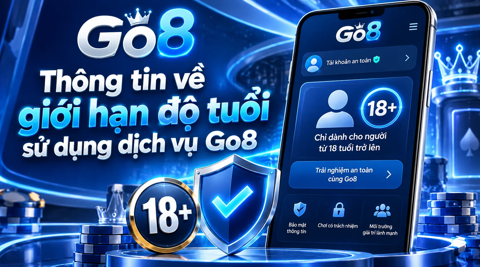 Thông tin về giới hạn độ tuổi sử dụng dịch vụ Go8