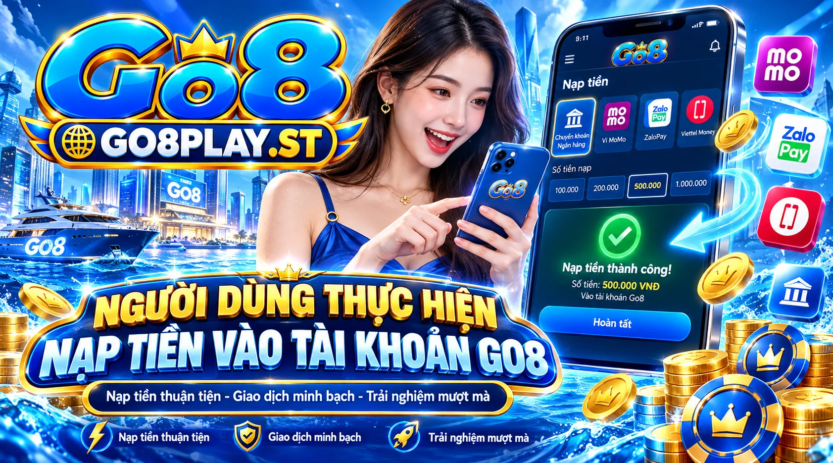 Người dùng thực hiện nạp tiền vào tài khoản Go8